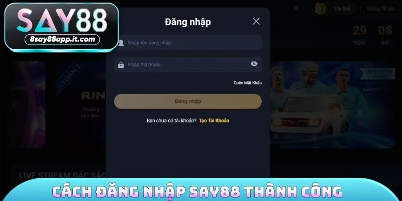 Cách đăng nhập SAY88 thành công chỉ trong vài bước 