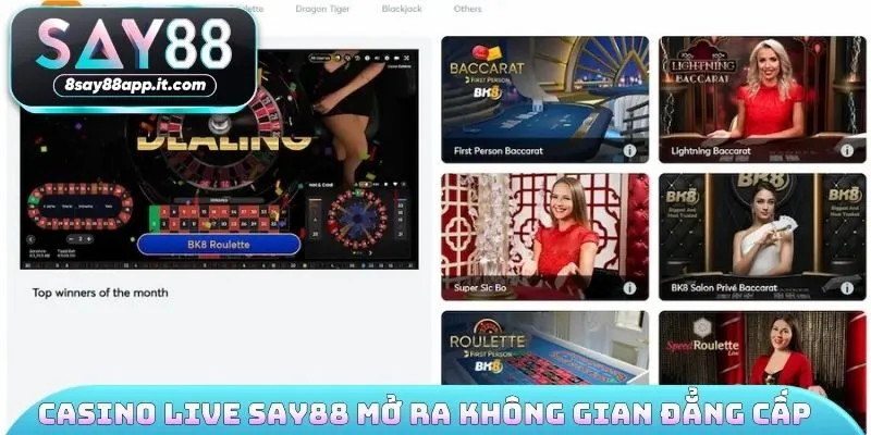Casino Live SAY88 mở ra không gian đẳng cấp 