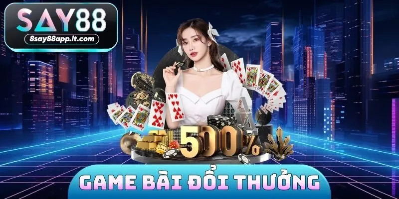 game bài đổi thưởng