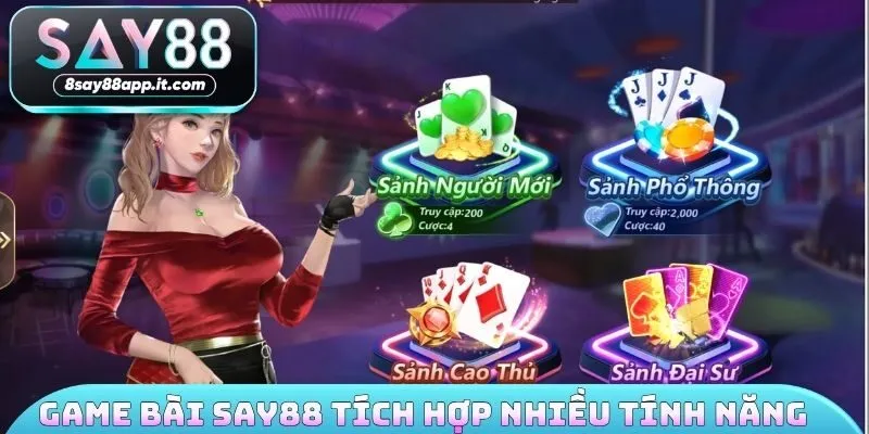 Game bài Say88 tích hợp nhiều tính năng hữu ích