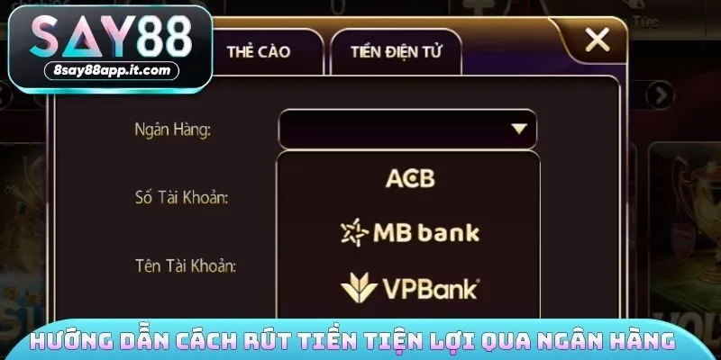Hướng dẫn cách rút tiền tiện lợi qua ngân hàng