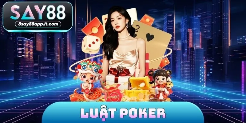 Luật Poker