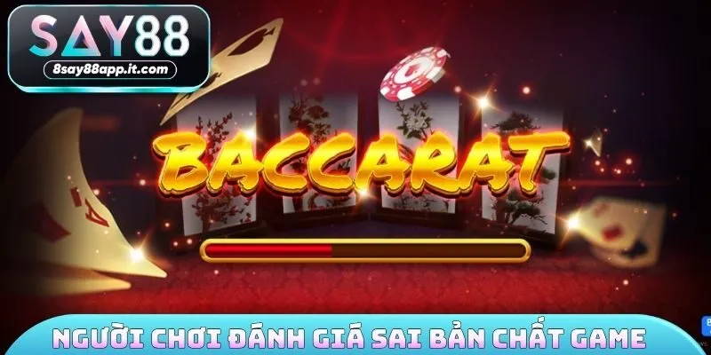 Người chơi đánh giá sai bản chất game