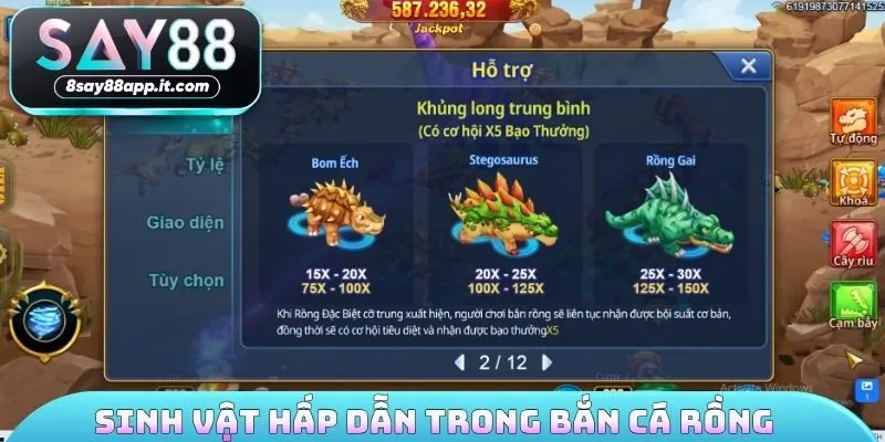 Nhiều sinh vật hấp dẫn trong bắn cá rồng