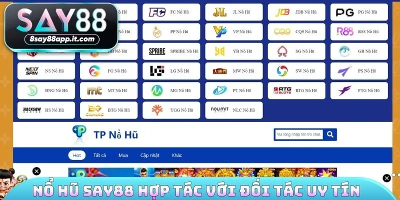 Nổ hũ SAY88 hợp tác với các nhà cung cấp uy tín